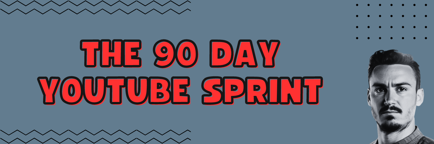 90 day youtube sprint banner